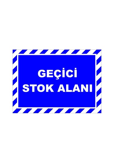 Geçici Stok Alanı Levhası Levha 35x50 Cm Galvaniz Saç 0,4 Mm