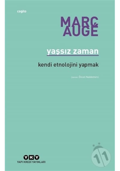 Yaşsız Zaman-marc Auge