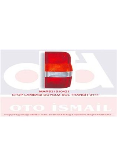 Mars- Stop Lambası Sol Transit V184 01 06 Duysuz Mars 510421 4c16 13a603 Aa T127150