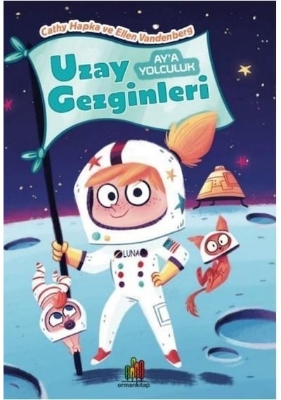 Uzay Gezginleri: Ay'A  Yolculuk