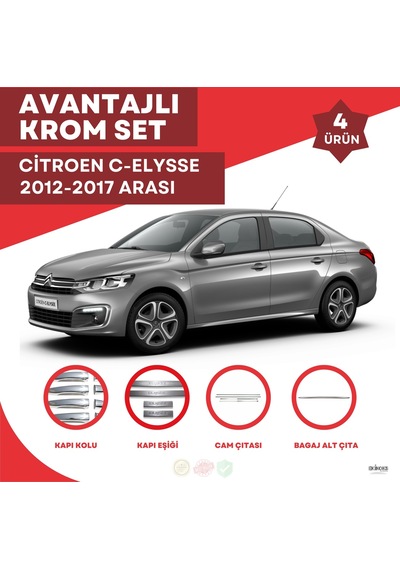 Citroen Elysee Avantajlı Krom Set 2012-2017 Arası 4 Ürün Paslanma