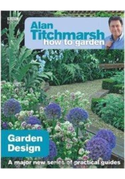 How to Garden: Garden Design 9781846073977