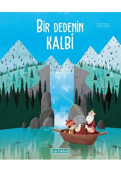 Bir Dedenin Kalbi - Irena Trevisan - Ketebe