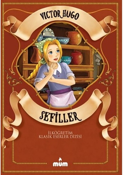 Sefiller - Victor Hugo - Mum
