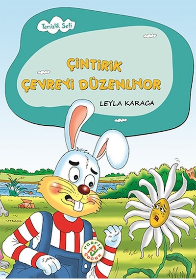 Çintirik Çevreyi Düzenliyor - Temizlik Seti 4 - Leyla Karaca - Ferfir