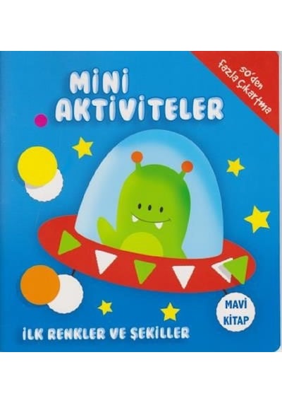 Mini Aktiviteler-İlk Renkler ve Şekiller-Mavi Kitap- Parıltı Yayınları