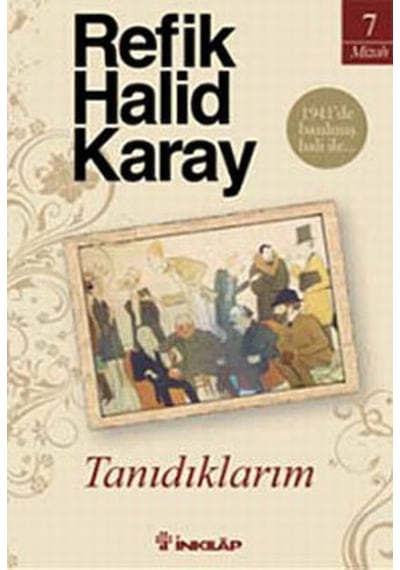 Tanıdıklarım - Refik Halid Karay - İnkılap Kitabevi