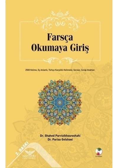 Farsça Okumaya Giriş  - Paris Golshaei  -  Shahed Parvizikhosroshahi  - Altınordu