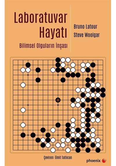 Laboratuvar Hayatı / Steve Woolgar