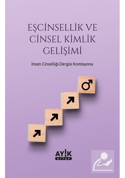Eşcinsellik ve Cinsel Kimlik Gelişimi / Kolektif