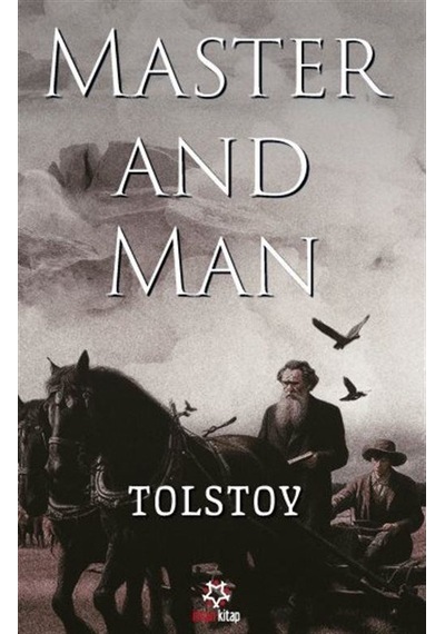 Master And Man / Lev Nikolayeviç Tolstoy