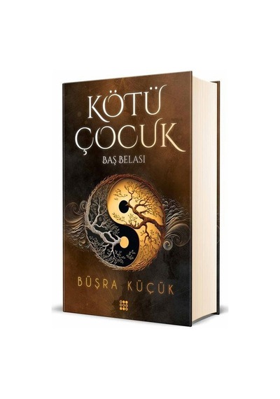 Kötü Çocuk 2-Baş Belası - Büşra Küçük - Dokuz Yayınları