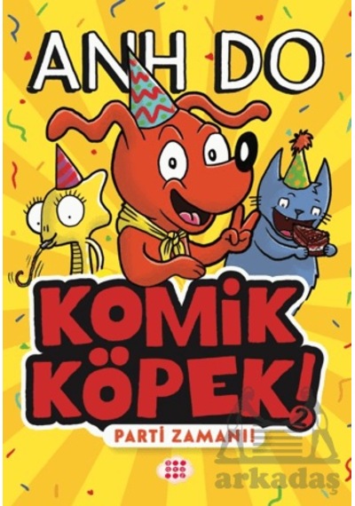 Komik Köpek 2 - Parti Zamanı Dokuz Çocuk