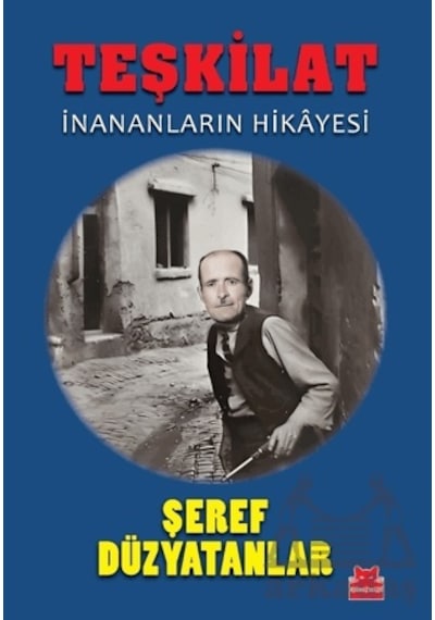 Teşkilat Kırmızı Kedi Yayınevi Şeref Düzyatanlar