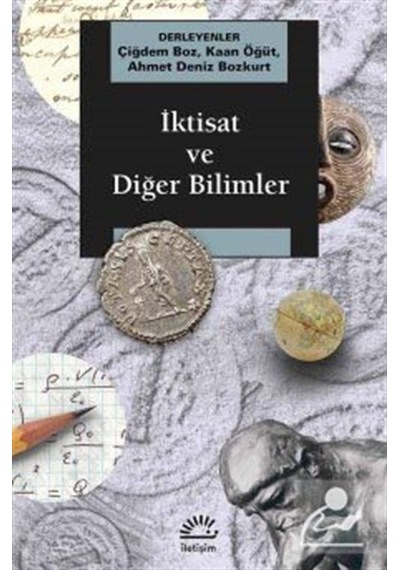 İktisat ve Diğer Bilimler- İletişim Yayınları