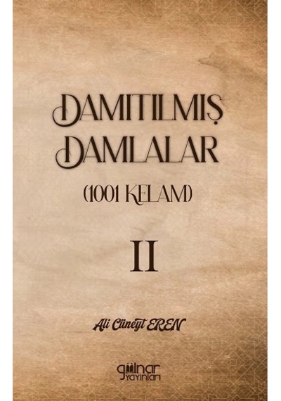 Damıtılmış Damlalar 1001 Kelam Iı