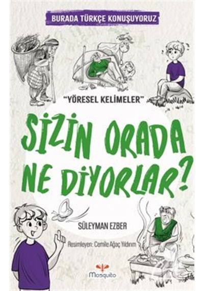Sizin Orada Ne Diyorlar / Burada Türkçe Konuşuyoruz / Süleyman...