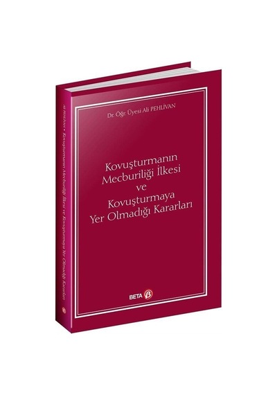 Kovuşturmanın Mecburiliği İlkesi Ve Kovuşturmaya Yer Olmadığı ...