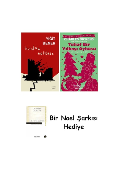 Kırılma Noktası + Tuhaf Bir Yılbaşı Öyküsü + Bir Noel Şarkısı
