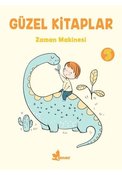 Güzel Kitaplar 5 - Zaman Makinesi- Çınar Yayınları