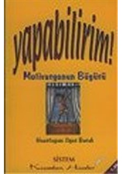 Yapabilirim! Motivasyonun Büyüsü/Kıssadan Hisseler