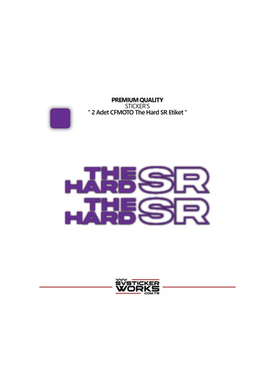 Cfmoto The Hard Sr Sticker Yüksek Kalite Folyo 2 Adet Sticker Etiket