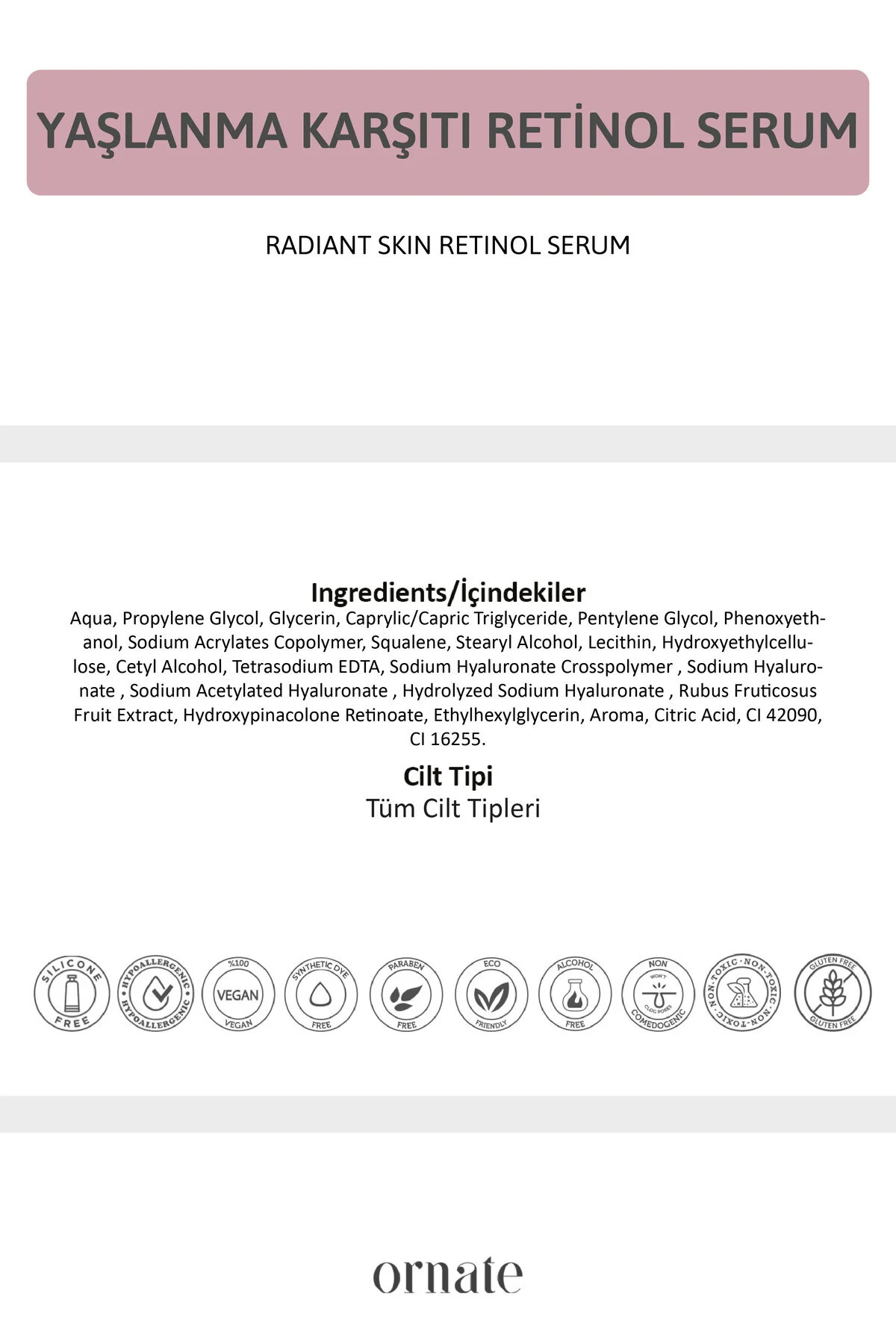 Kırışıklık Ve Yaşlılık Karşıtı, Aydınlatıcı %2 Hyaluronik Asit Etkili %0.5 Retinol Cilt Serumu