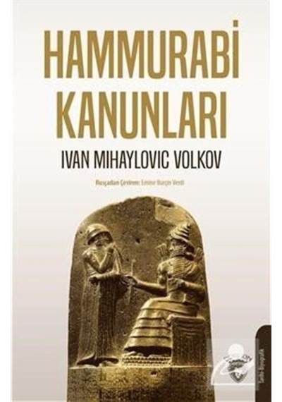 Hammurabi Kanunları - Ivan Mihayloviç Volkov - Dorlion Yayınevi