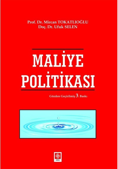 Maliye Politikası - Mircan Tokatlıoğlu - Ekin Basım Yayın