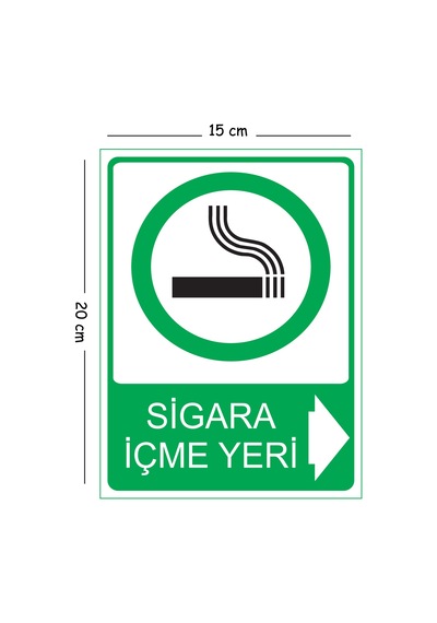 Metal Sigara İçme Yeri Sağ 15x20 Cm Uyarı İş Güvenliği Levhası