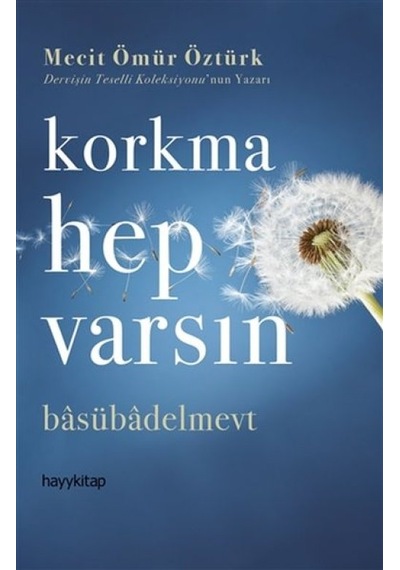 Korkma Hep Varsın - Yqbx-639245