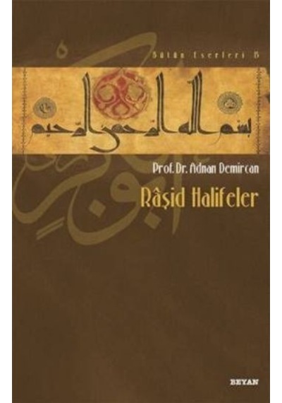 Râşid Halifeler Adnan Demircan