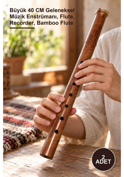 2 Adet Bambu Flüt Büyük 40 Cm Geleneksel Müzik Enstrümanı, Flute, Recorder, Bamboo Flute
