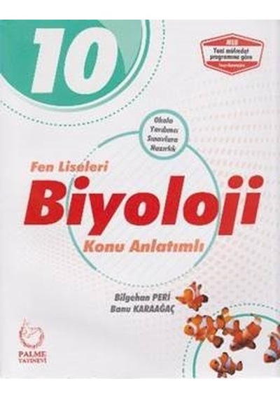 10.Sınıf Fen Liseleri Biyoloji Konu Anlatımlı - Banu Karaağaç -  Bilgehan Peri - Palme Yayınları