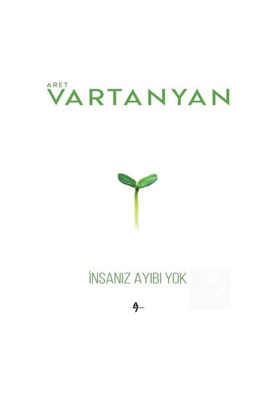 İnsanız Ayıbı Yok - Aret Vartanyan