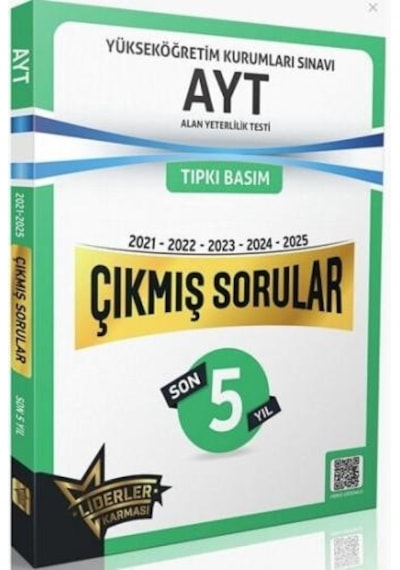 Yks Ayt Liderler Karması Son 5 Yıl Çıkmış2021-2025