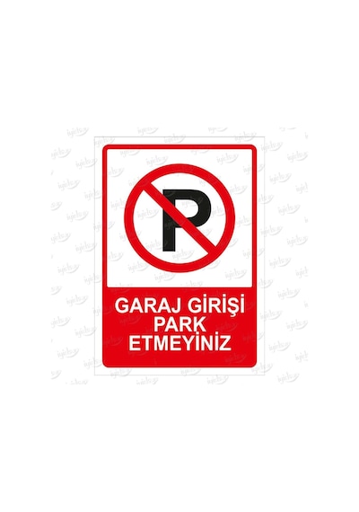 Park Yasak Uyarı Levhası