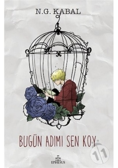 Bugün Adımı Sen Koy Ciltsiz N.G. Kabal