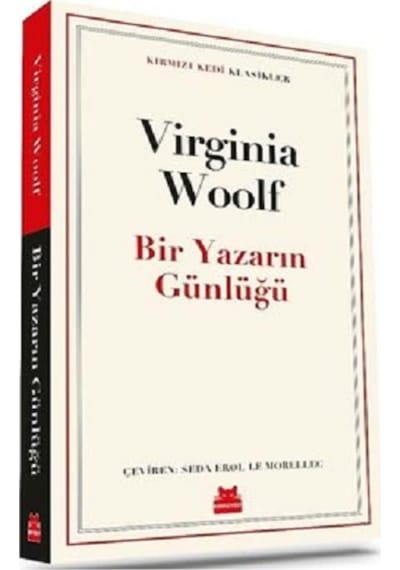 Bir Yazarın Günlüğü - Kırmızı Kedi Klasikler - Virginia Woolf - Kırmızı Kedi
