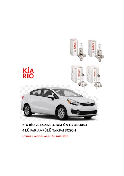 KİA RİO 2012-2020 ARASI ÖN UZUN-KISA 4 LÜ FAR AMPÜLÜ TAKIMI BOSCH