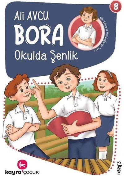 Bora Okulda Şenlik 8 - Ali Avcu - Kayra Çocuk