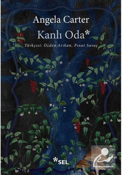 Kanlı Oda - Angela Carter - Sel Yayıncılık