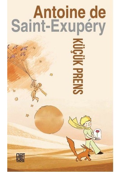 Küçük Prens - Antoine de Saint-Exupery - Palet Yayınları