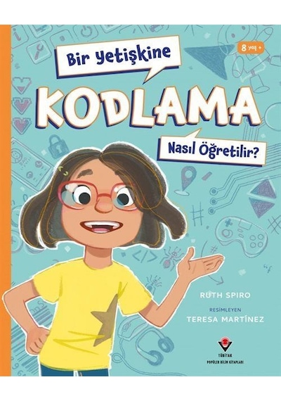 Bir Yetişkine Kodlama Nasıl Öğretilir / Ruth Spiro