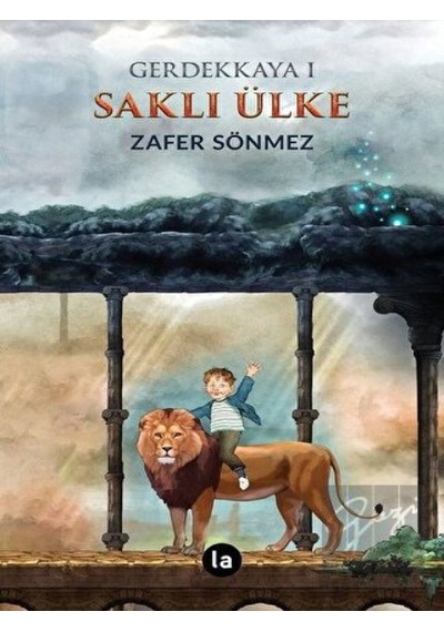 Saklı Ülke-Gerdekkaya 1 - Zafer Sönmez - La Kitap