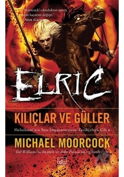Elric-Kılıçlar ve Güller - Michael Moorcock - İthaki Yayınları
