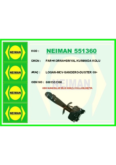 Neıman 551360 Far Korna Sinyal Kumanda Kolu Logan-mcv-sandero-duster 09 6001551360 -