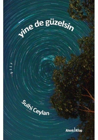 Yine De Güzelsin / Sulhi Ceylan