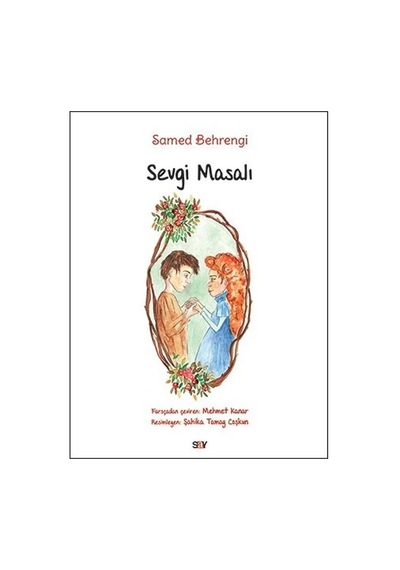 Sevgi Masalı-Büyük Boy Renkli Resimli - Samed Behrengi - Say Yayınları