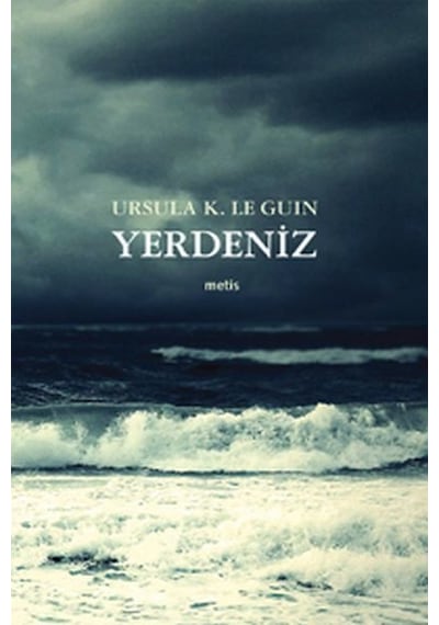 Yerdeniz (6 Kitap - Tek Cilt) - Ursula K. Le Guin - Metis Yayınları